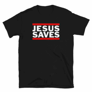 Jesus Saves T-shirt