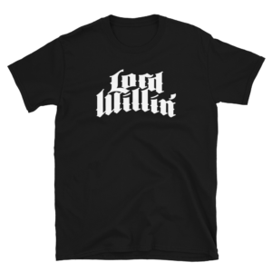 Lord Willin' T-shirt